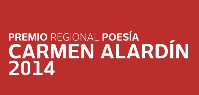Premio Regional de Poesía Carmen Alardín 2014