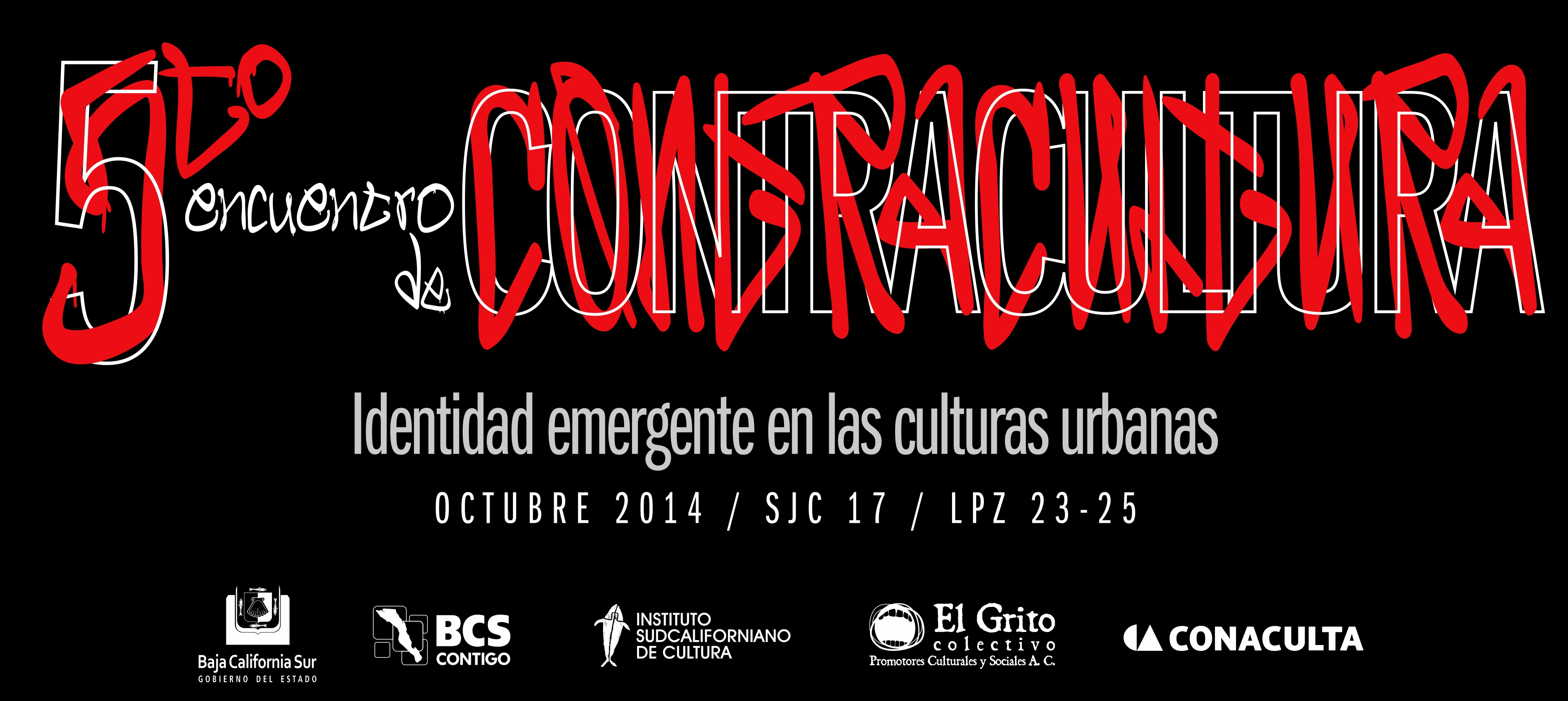 Imagen de 5to Encuentro de Contracultura
“Identidad emergente en las culturas urbanas”
Convocatoria para ponencias