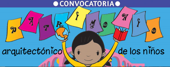 Patrimonio Arquitectónico de los Niños