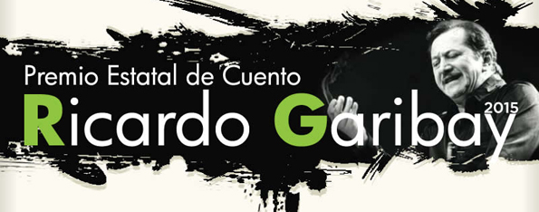 Premio Estatal de Cuento Ricardo Garibay 2015