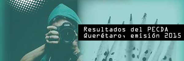 Resultados del PECDA Querétaro 2015