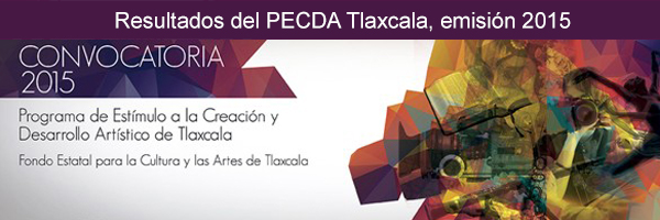 Resultados del PECDA Tlaxcala 2015