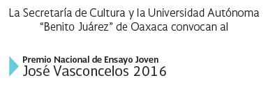 Premio Nacional de Ensayo Joven José Vasconcelos 2016.
