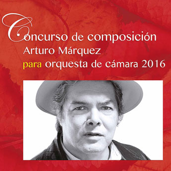 Imagen de Concurso de composición Arturo Márquez para orquesta de cámara 2016