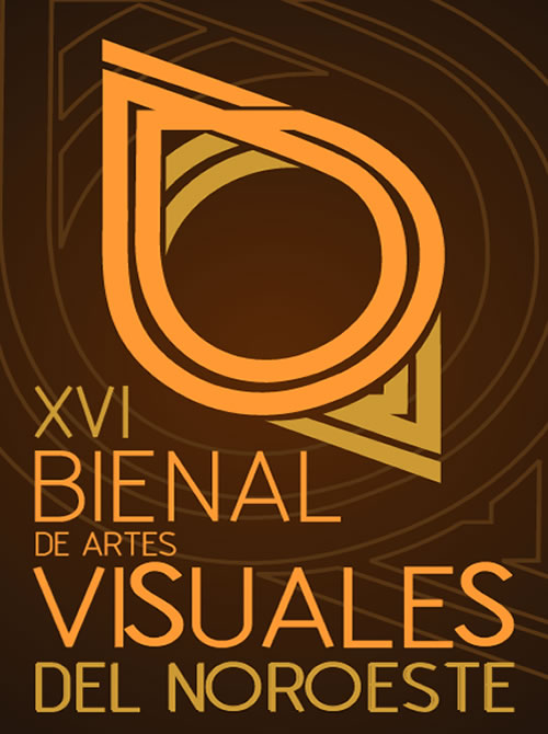 XVI Bienal de Artes Visuales del Noroeste