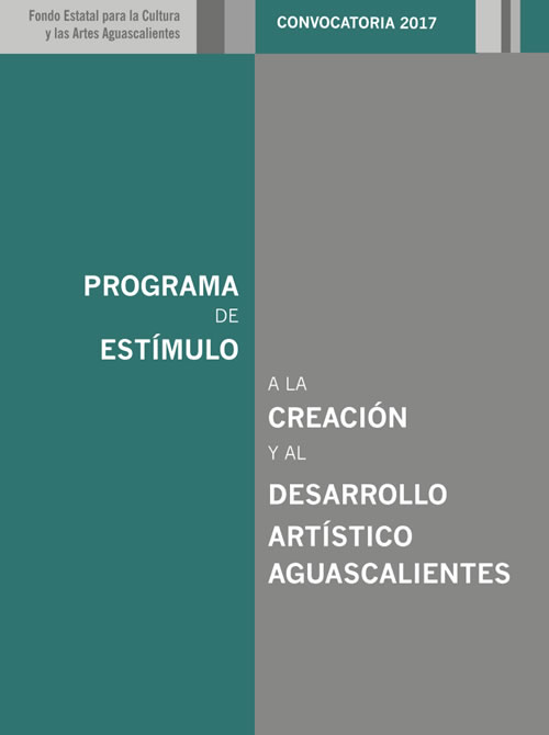 Imagen de Convocatoria del Programa de Estímulo a la Creación y al Desarrollo Artístico (PECDA) Aguascalientes 2017