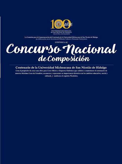 Imagen de Convocatoria del Concurso Nacional de Composición
Centenario de la Universidad Michoacana de San Nicolás de Hidalgo