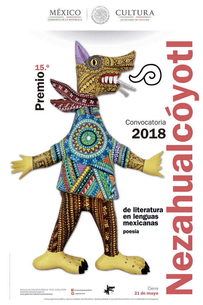 15ª convocatoria del Premio Nezahualcóyotl de Literatura en Lenguas Mexicanas.