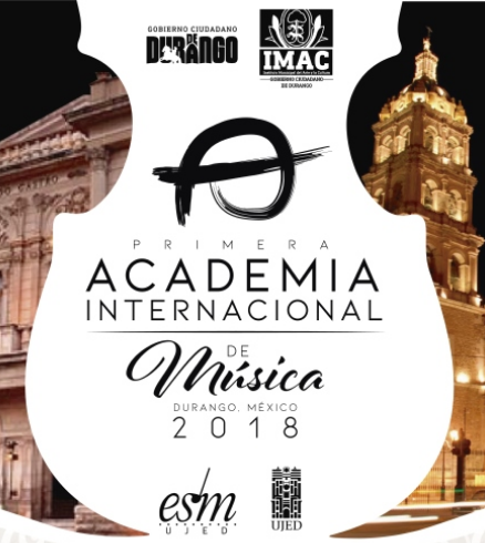 Academia internacional de Verano de Música,Durango 2018