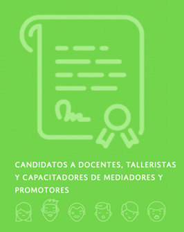 Imagen de Candidatos a docentes, talleristas y capacitadores de mediadores y promotores