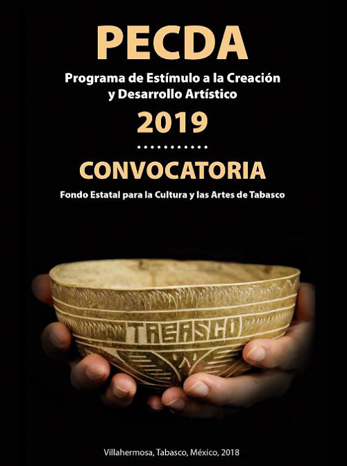 Convocatoria del Programa de Estímulo a la Creación y Desarrollo Artístico del Estado de Tabasco, 2019