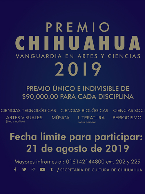 Convocatoria al Premio Chihuahua 2019