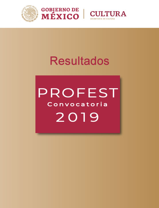 Resultados Apoyo a Festivales Culturales y Artísticos PROFEST 2019