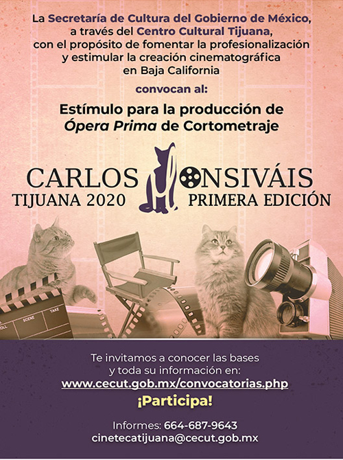 Estímulo para la producción de Ópera Prima de Cortometraje Carlos Monsiváis Tijuana 2020