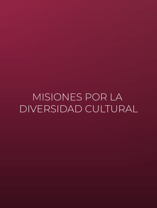 Misiones por la Diversidad Cultural