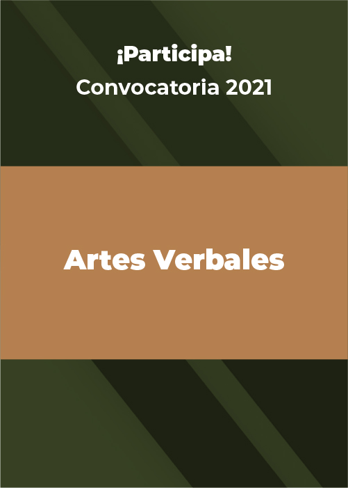 Convocatoria Artes Verbales, Convocatoria 2021