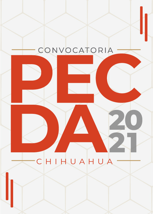 Convocatoria PECDA Chihuahua “David Alfaro Siqueiros”, Convocatoria 2021