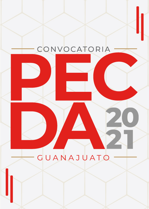 Programa de Estímulos a la Creación y Desarrollo Artístico (PECDA) Guanajuato 2021