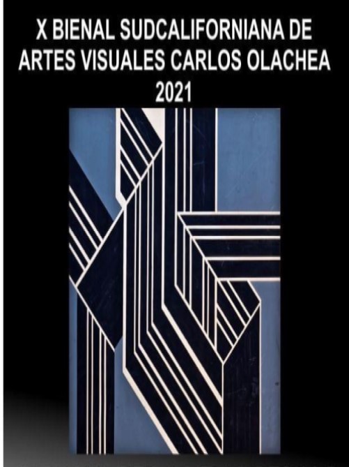 X Bienal Sudcaliforniana de Artes Visuales Carlos Olachea Boucsiéguez 2021