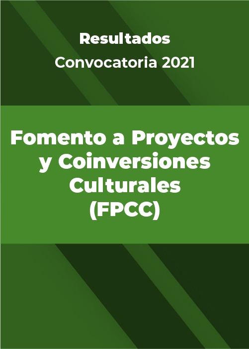 Fomento a Proyectos y Coinversiones Culturales 2021