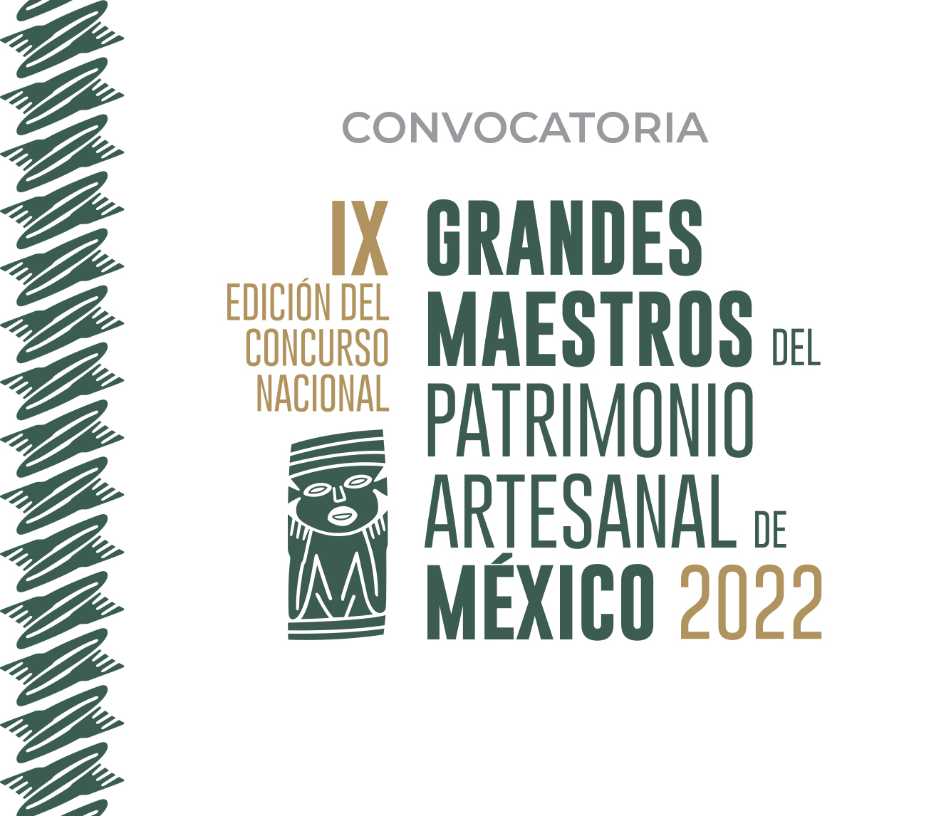 IX Edición del Concurso Nacional Grandes Maestros del Patrimonio Artesanal de México 2022