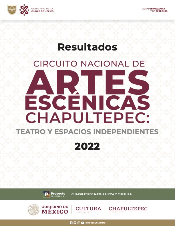 Imagen muestra del resultado de Circuito Nacional de Artes Escénicas Chapultepec: Teatro y Espacios Independientes