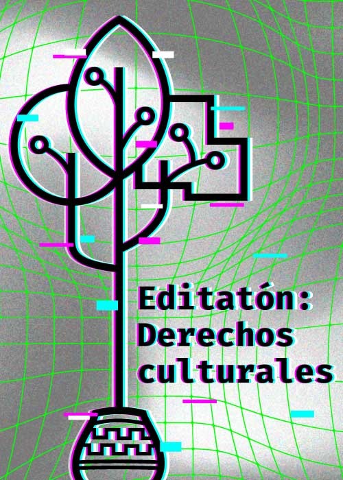 Editatón: Derechos culturales