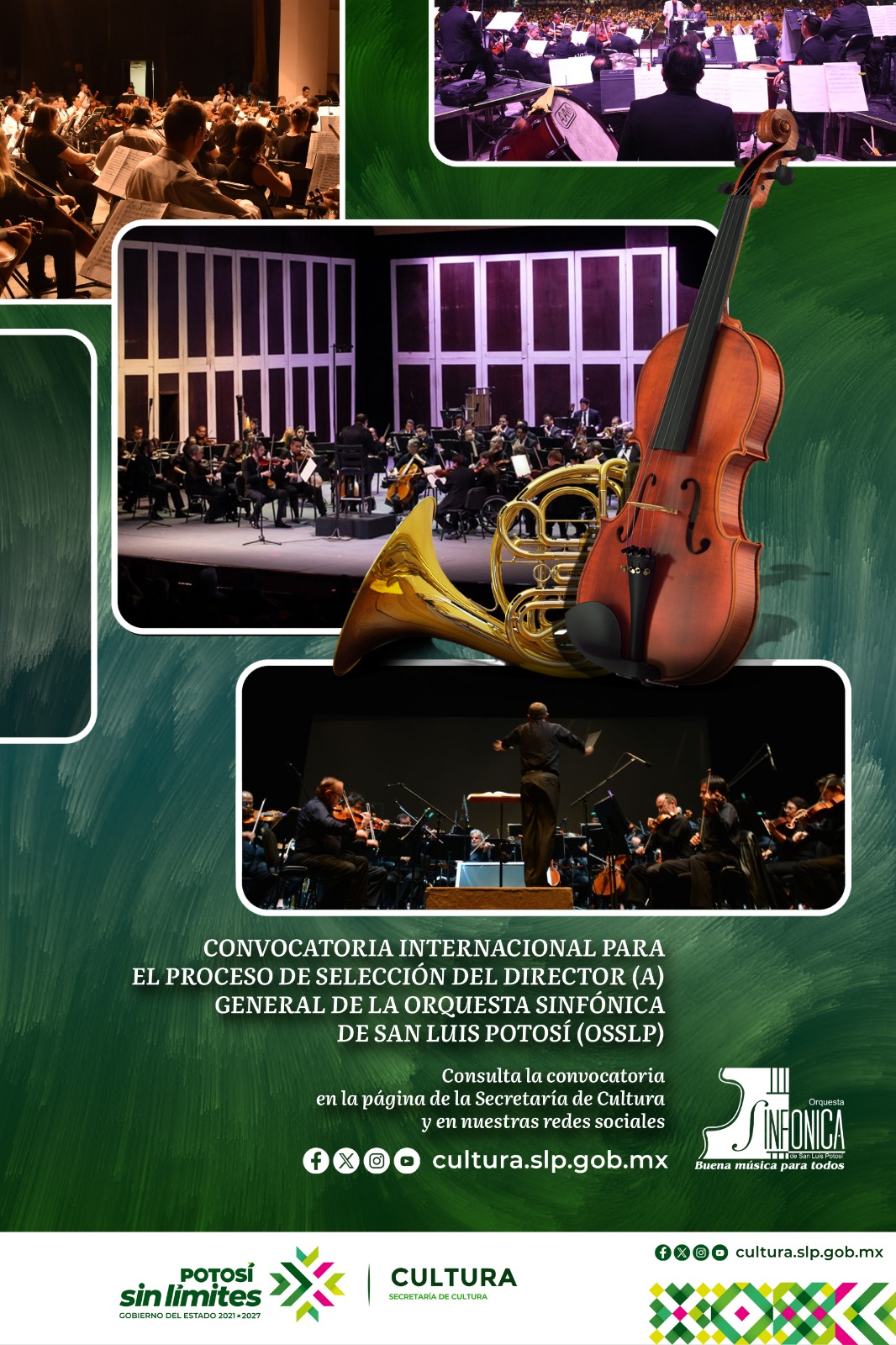 Convocatoria Internacional para el Proceso de Selección de Director(a) General de la Orquesta Sinfónica de San Luis Potosí (OSSLP)