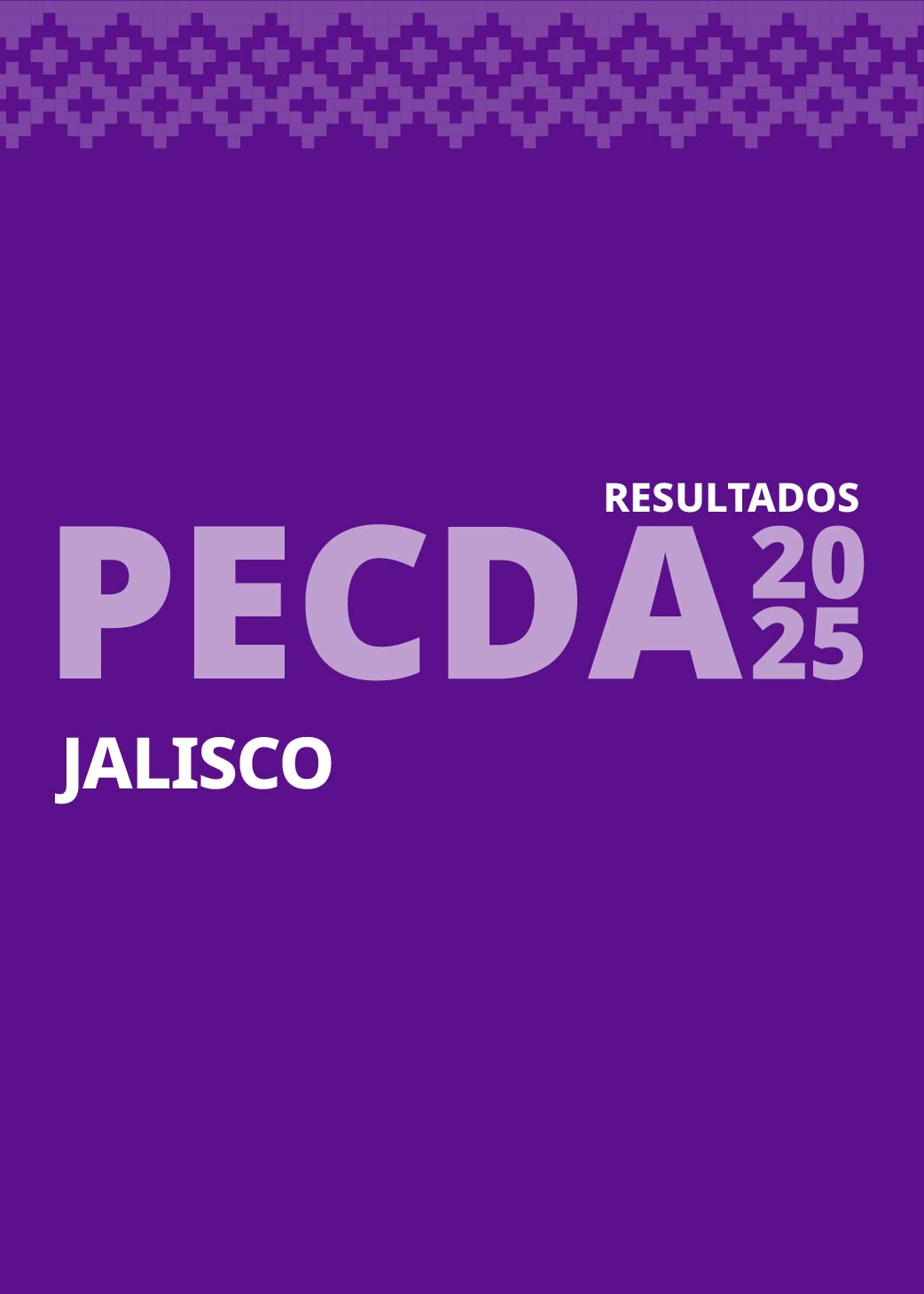 Resultados Programa de Estímulo a la Creación y Desarrollo Artístico (PECDA) Jalisco, 2025 