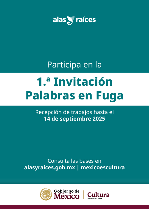 Alas y Raíces invita a participar en la Primera edición de la convocatoria Palabras en fuga 