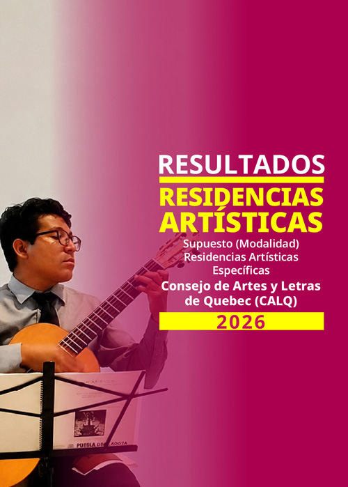 Imagen muestra del resultado de Selección Residencias Artísticas, Consejo de Artes y Letras de Quebec (CALQ) 2026