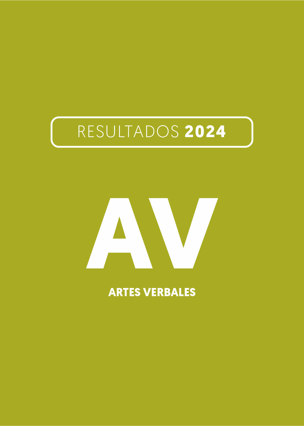 Resultados Artes Verbales (AV) 2024