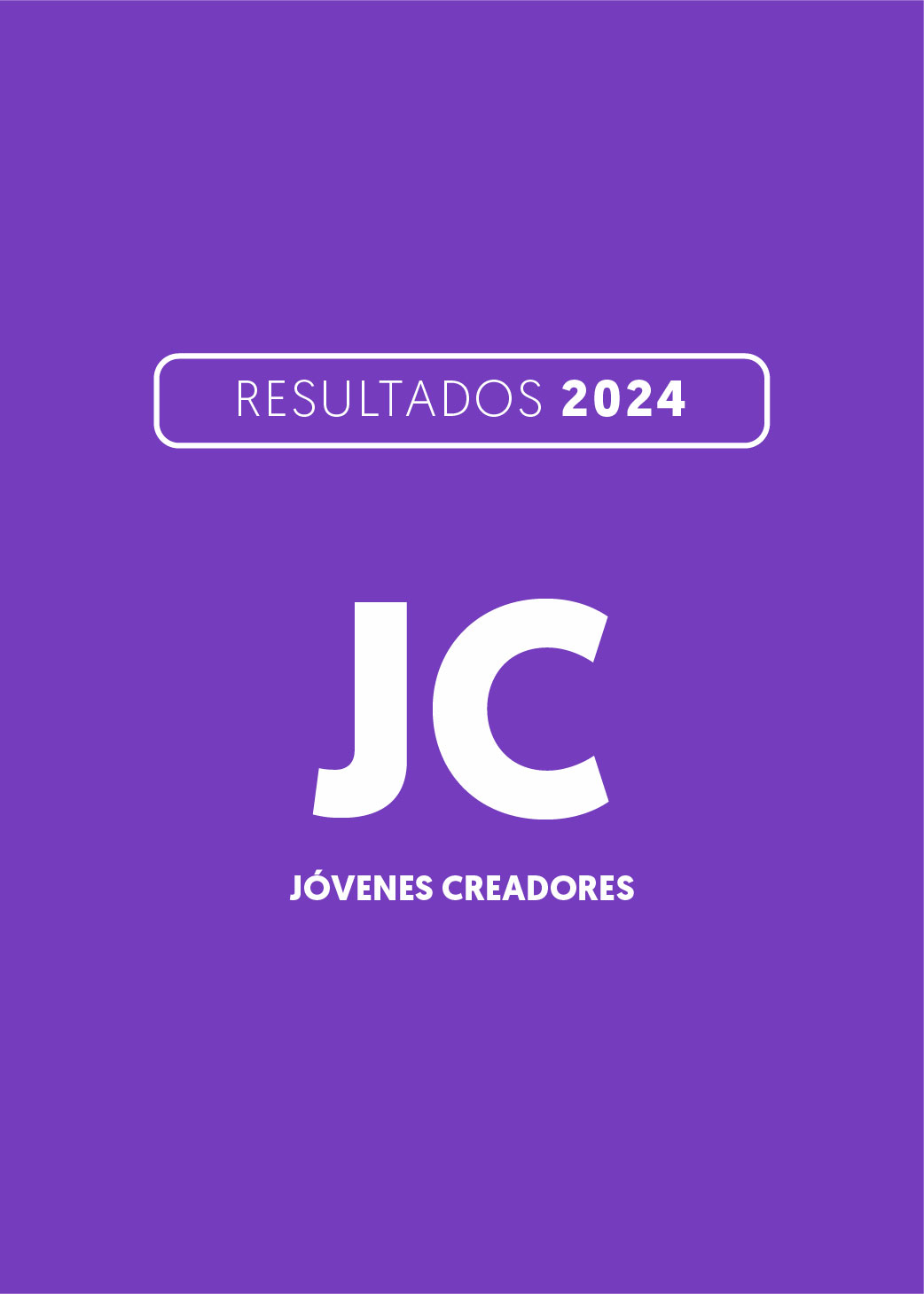 Resultados Jóvenes Creadores (JC) 2024