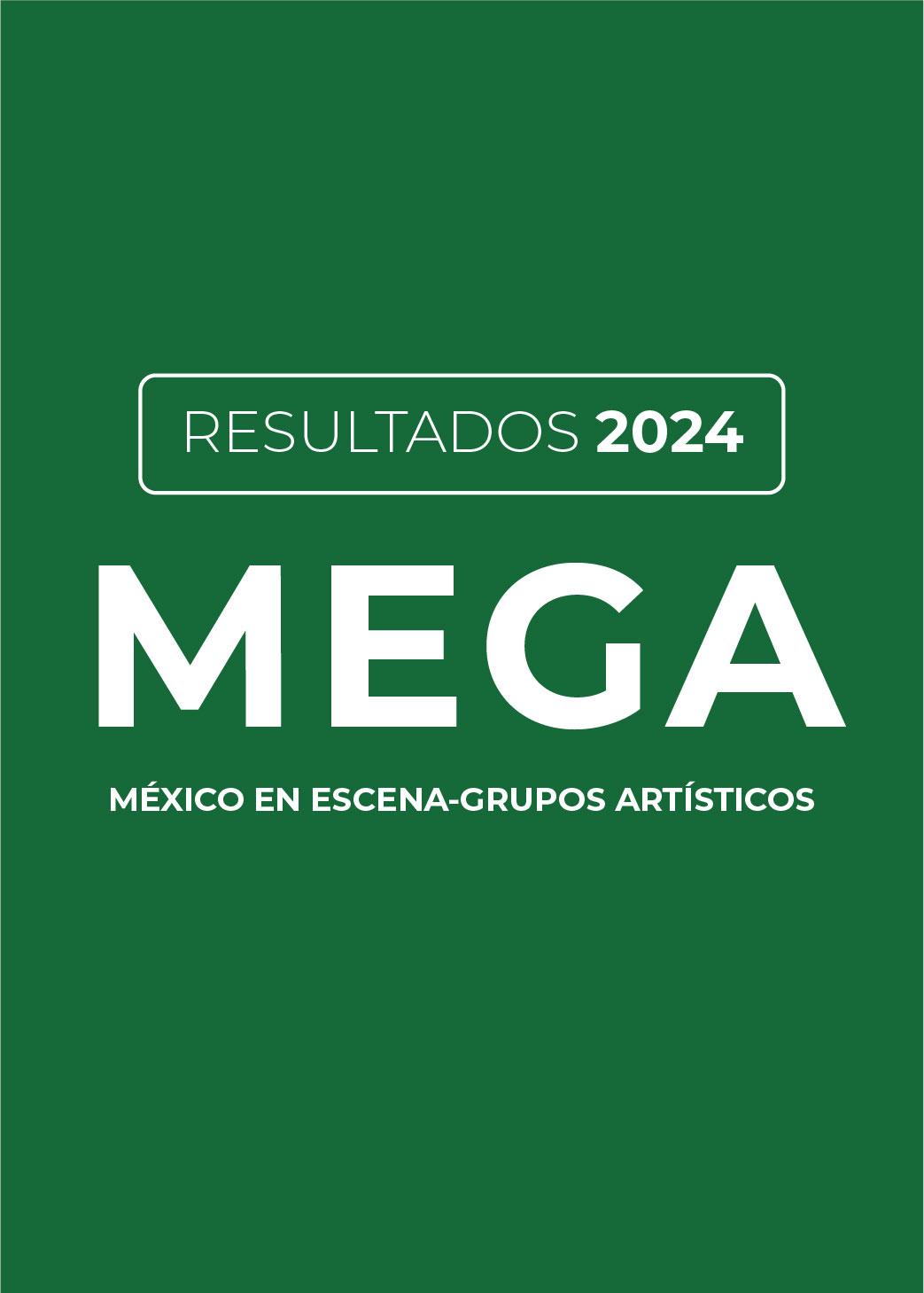 México en Escena-Grupos Artísticos (MEGA)