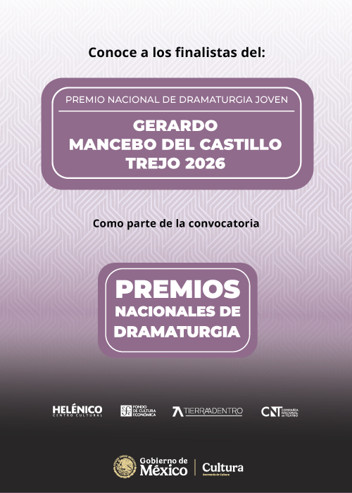 Imagen de Premio Nacional de Dramaturgia Joven Gerardo Mancebo del Castillo Trejo 2026