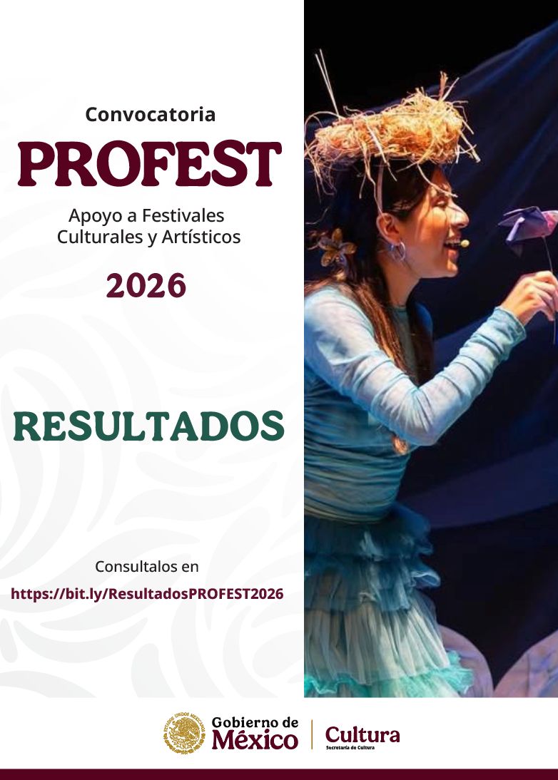 Resultados Apoyo a Festivales Culturales y Artísticos PROFEST 2026 