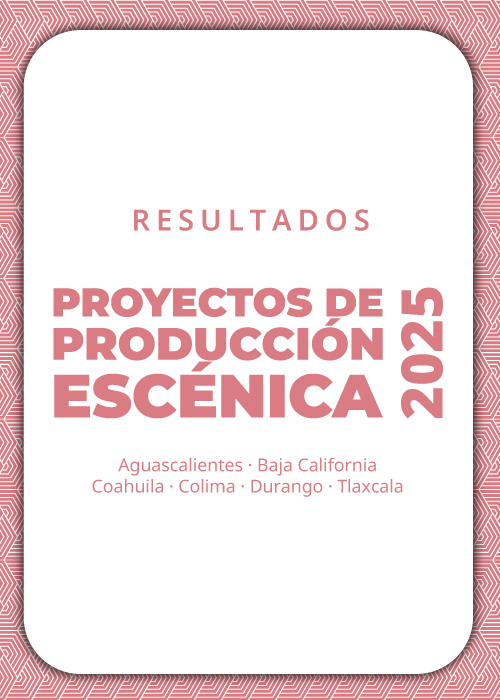 Imagen muestra del resultado de Proyectos de producción escénica 2025